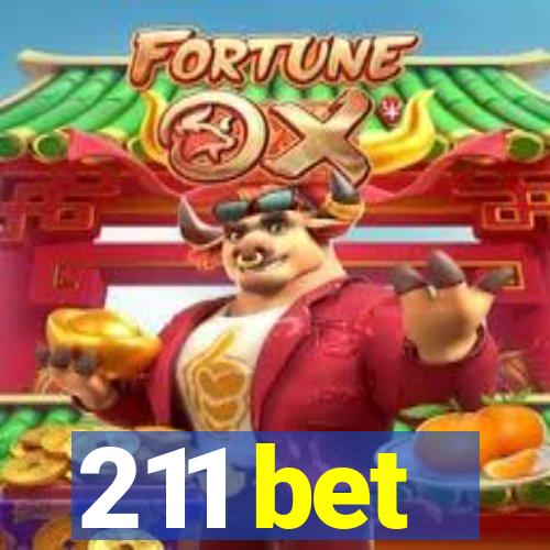 211 bet